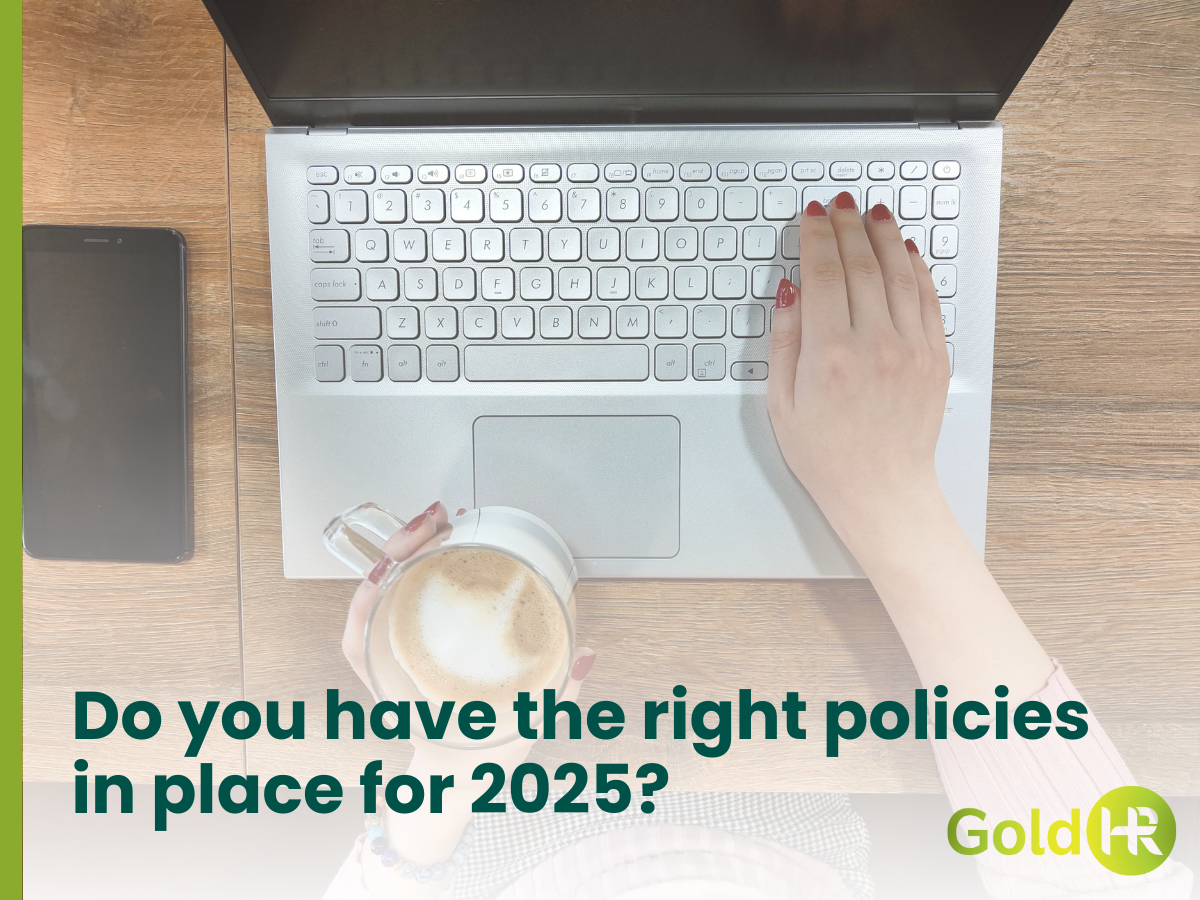 Featured image for “Do you have the right policies in place for 2025?”